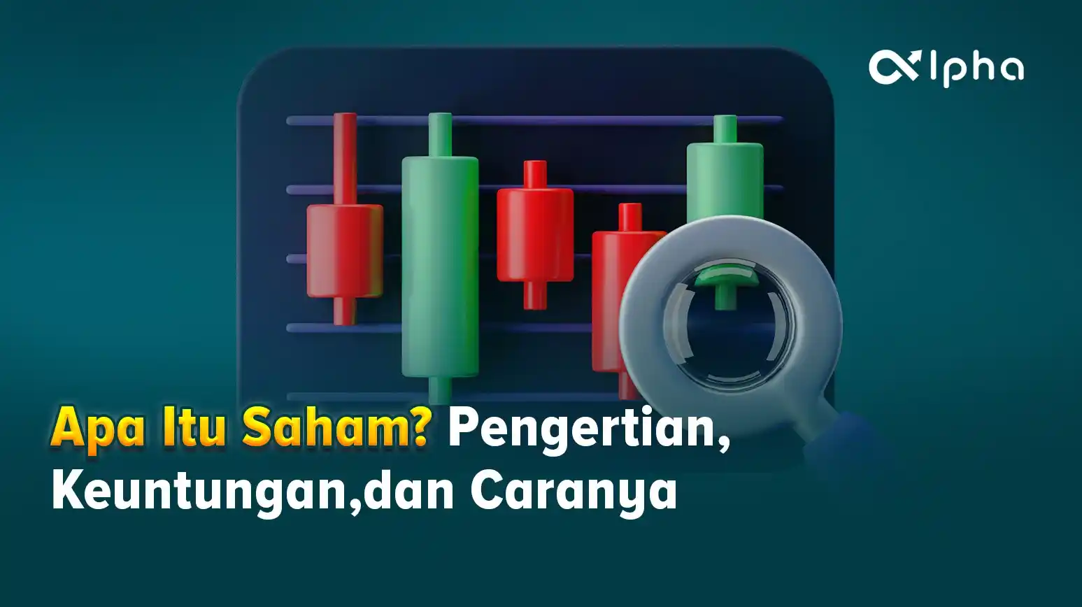 Apa Itu Investasi Saham