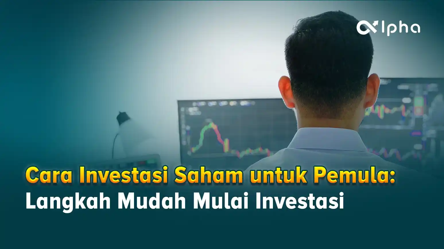 Cara Investasi Saham untuk Pemula