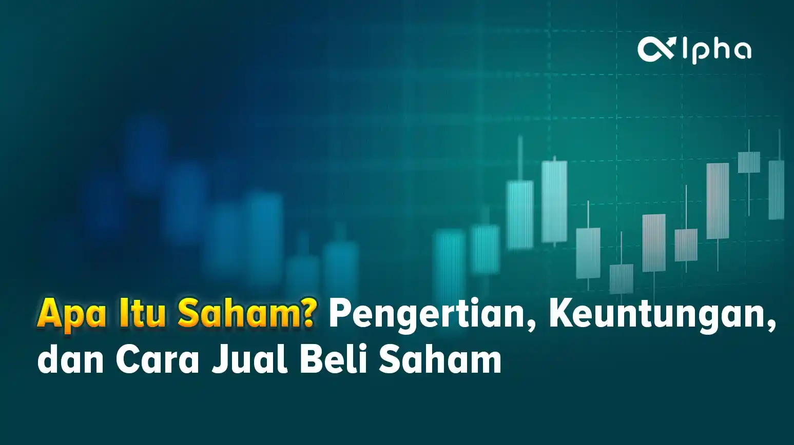 Apa Itu Saham?