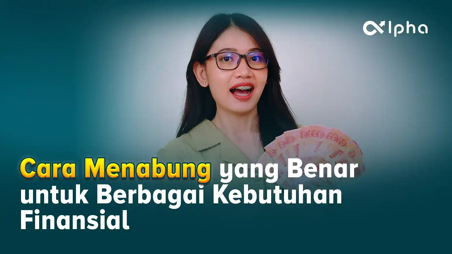 Cara Menabung Yang Benar Untuk Berbagai Kebutuhan