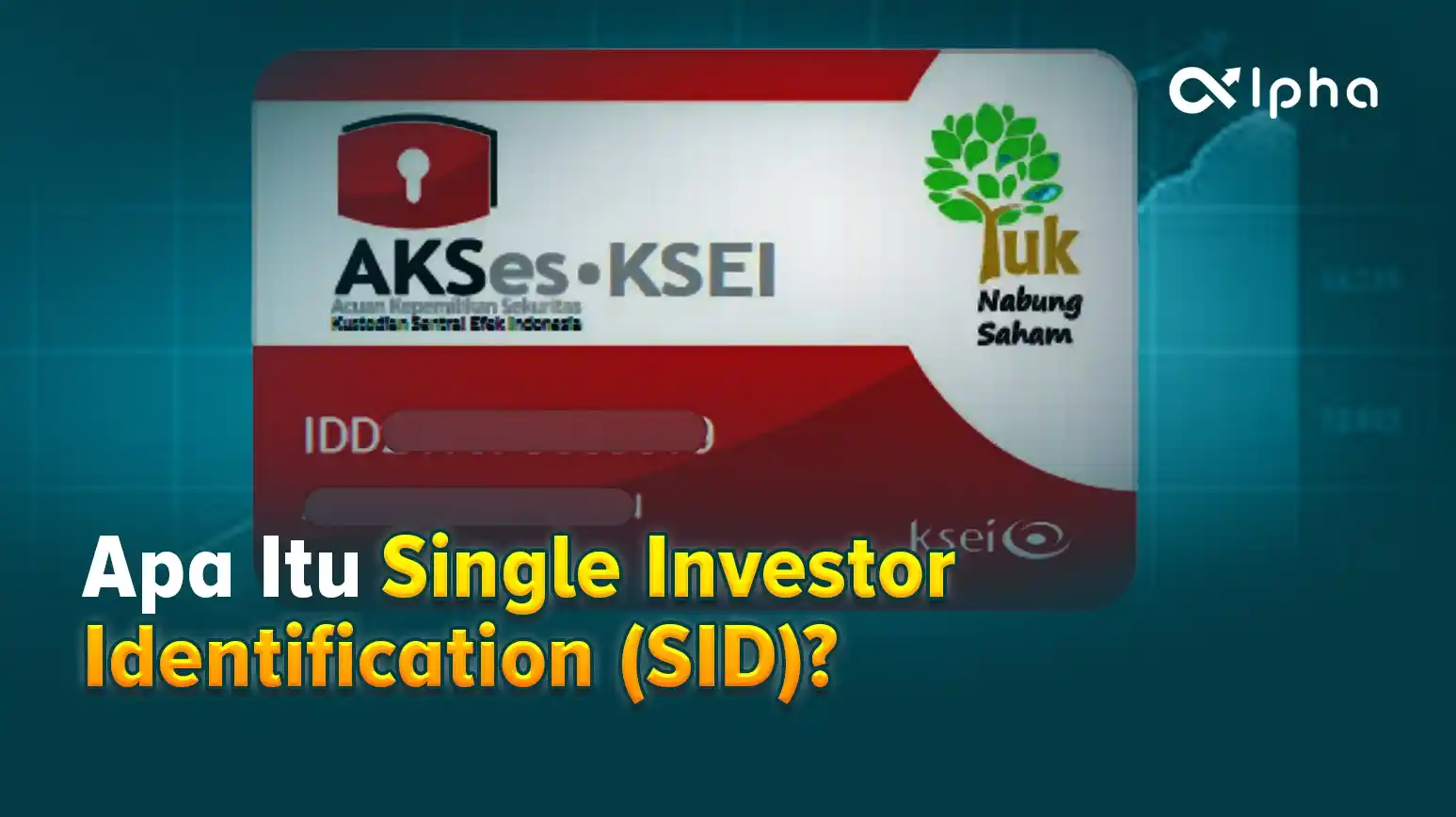 Apa Itu (SID) Single Investor Identification