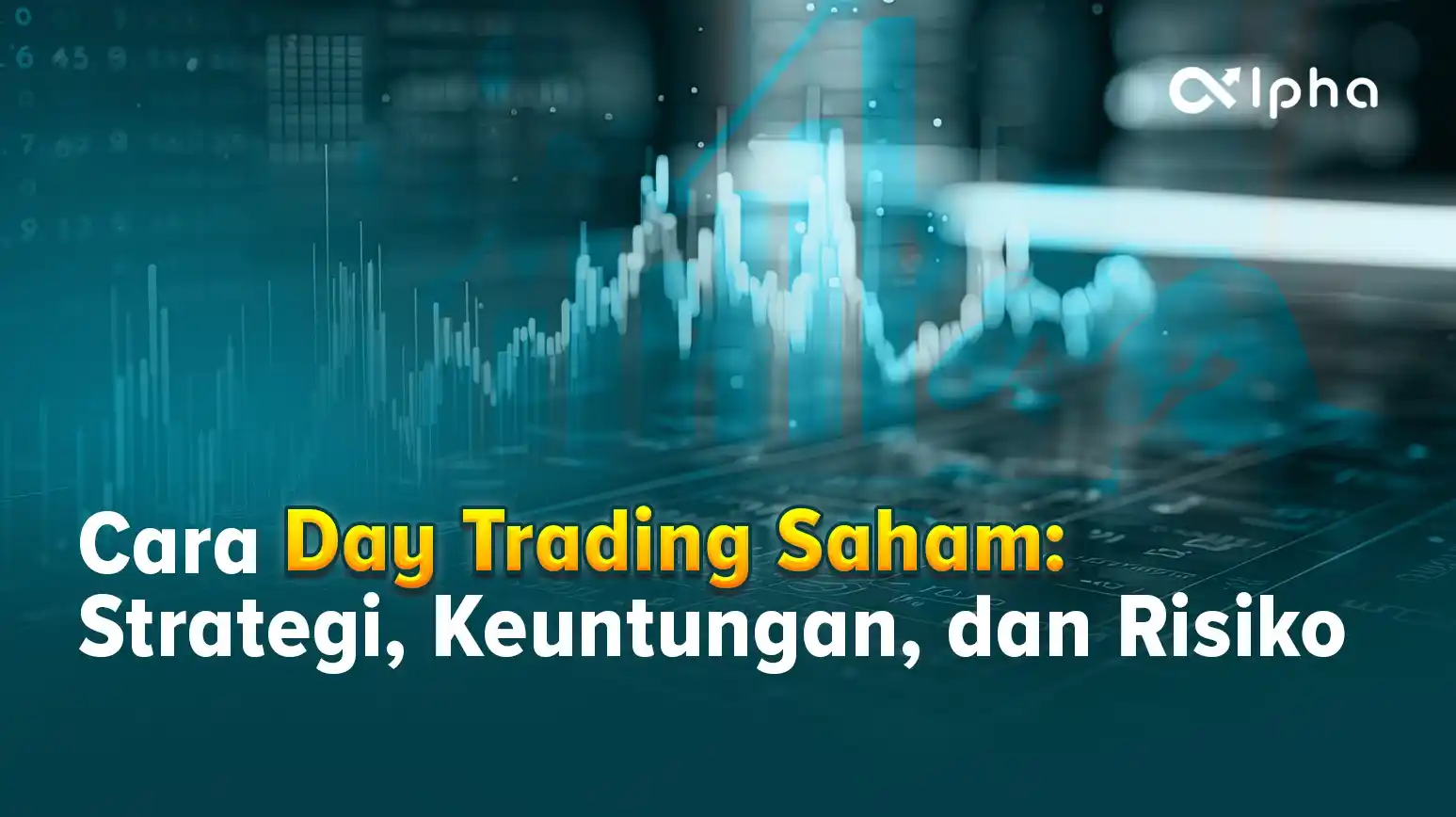 Cara Day Trading Saham