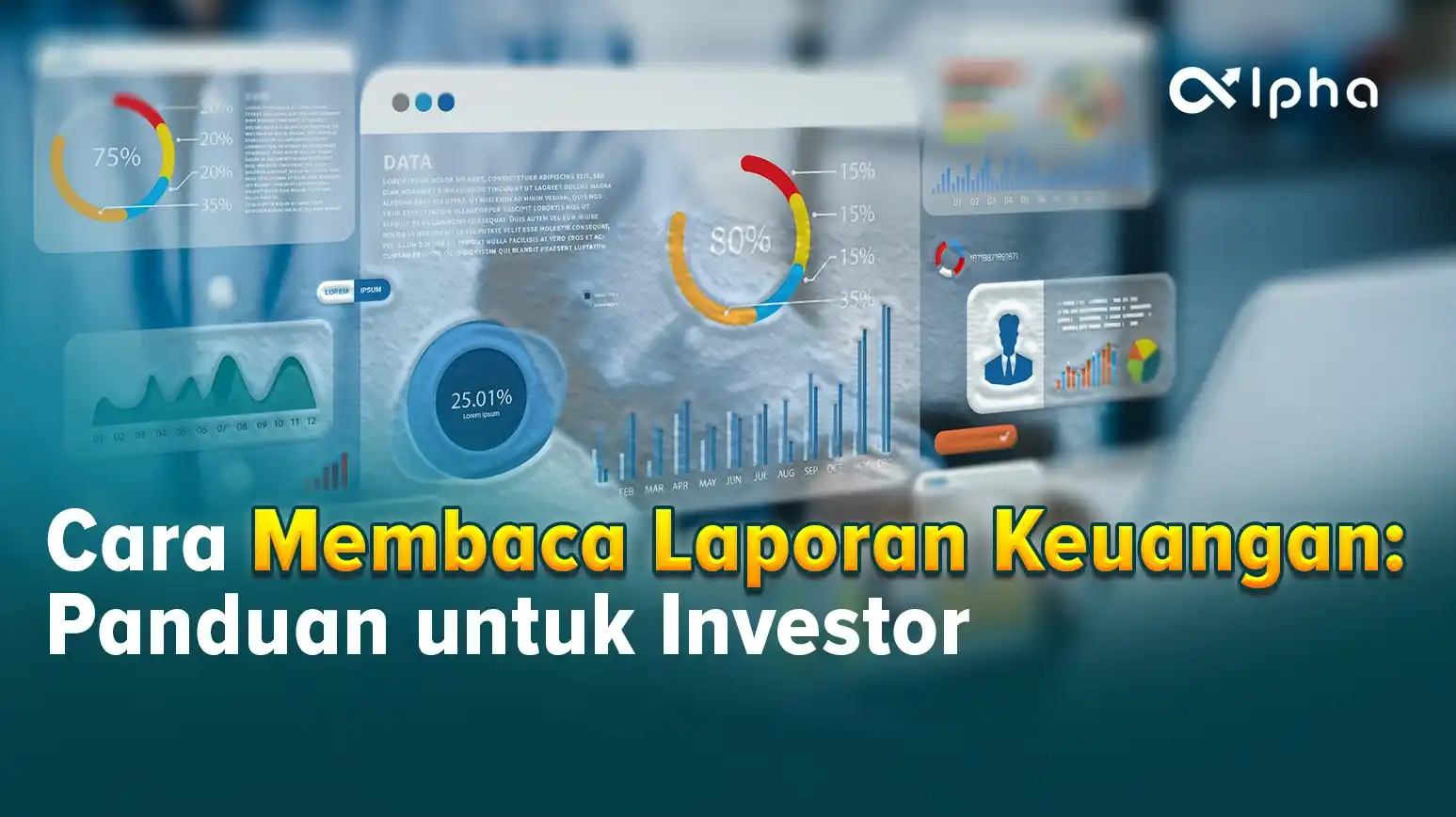 Cara Membaca Laporan Keuangan Perusahaan